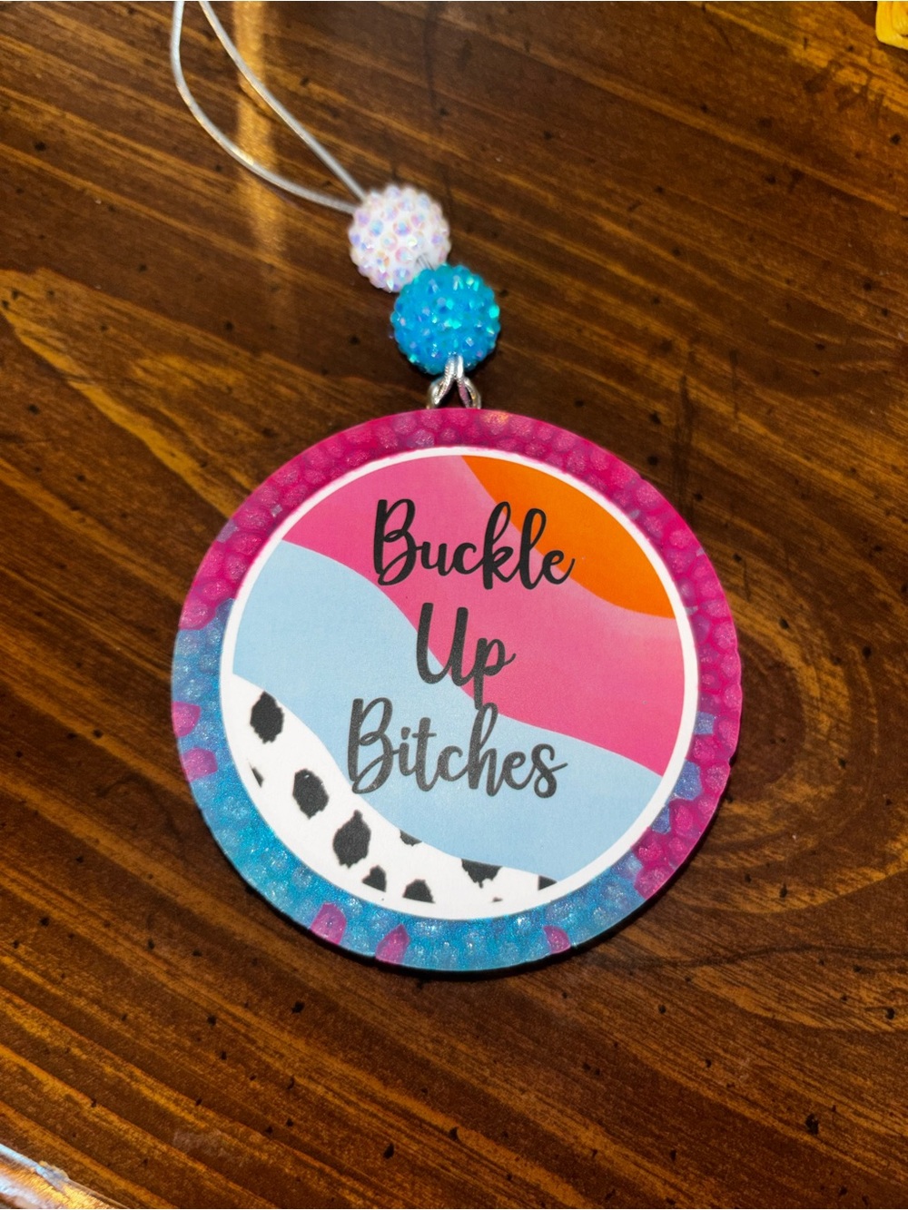 Handmade Car Freshie Ornament with Sassy Message (Blue Hawaiian scent)